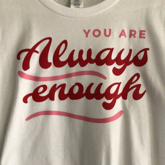 New Women’s “You Are Always Enough” Graphic Tee - Picture 2 of 5